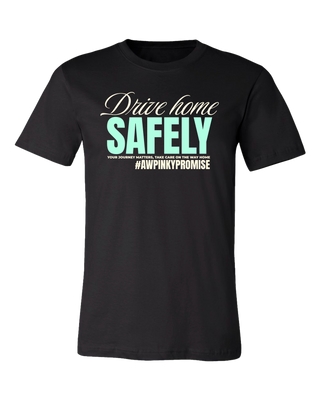 Drive Home Safely Tee - Black