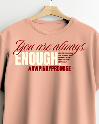 You Are Always Enough Tee - Peach