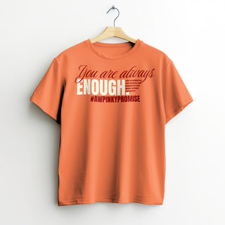 You Are Always Enough Heavyweight Tee - Salmon