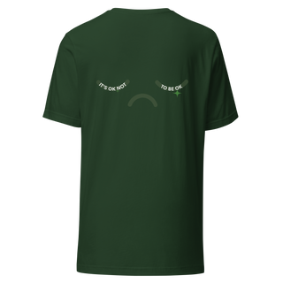 It's Ok Not To Be OK Tee - Green