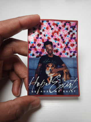 Hope Exist (AW Founder) Sticker