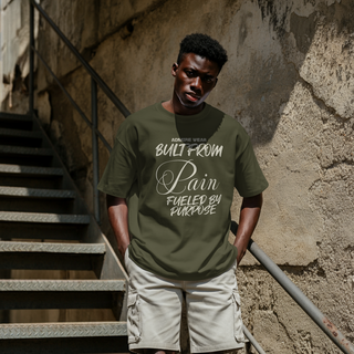 Built From Pain. Fueled By Purpose. Heavyweight Tee