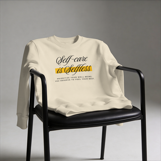 Self-Care is Selfless Sweater