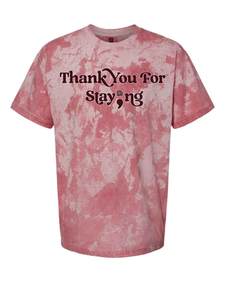 Thank You For Staying Tee - Crimson