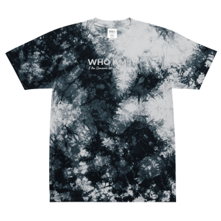 Who Am I? Oversized tie-dye t-shirt