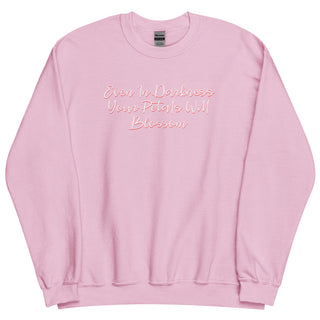 Even In Darkness Your Petals Will Blossom Sweatshirt