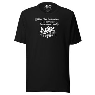 When I look in the mirror Tee