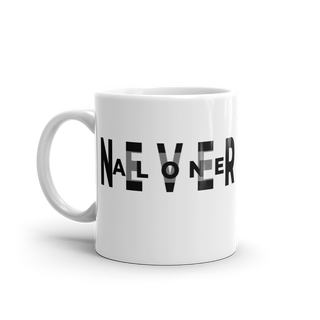 Never Alone Mug